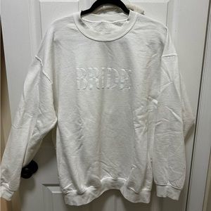 White “Bride” sweatshirt